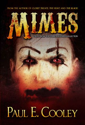 [Dark Recesses Collection] 01] • Mimes